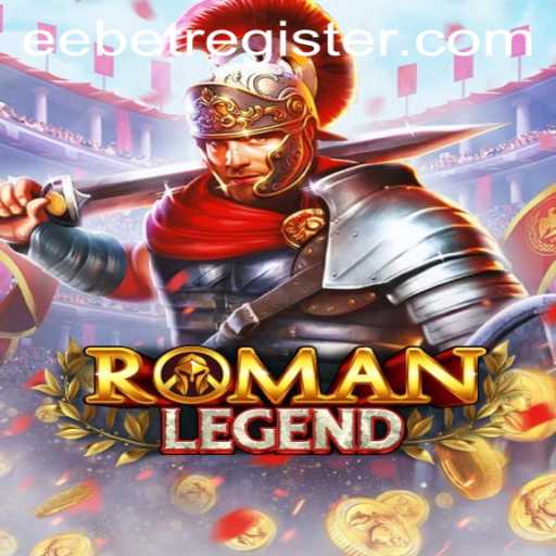 Unveiling RomanLegend: A Deep Dive into the Game and the Role of EEBET